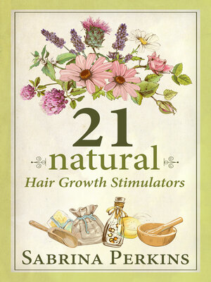 cover image of 21 Natural Hair Growth Stimulators